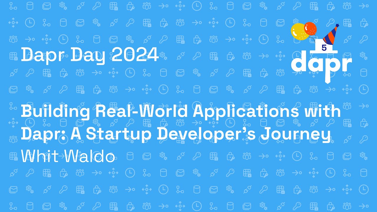 Dapr Day Oct 2024 - Building Real-World Applications with Dapr: A Startup Developer's Journey