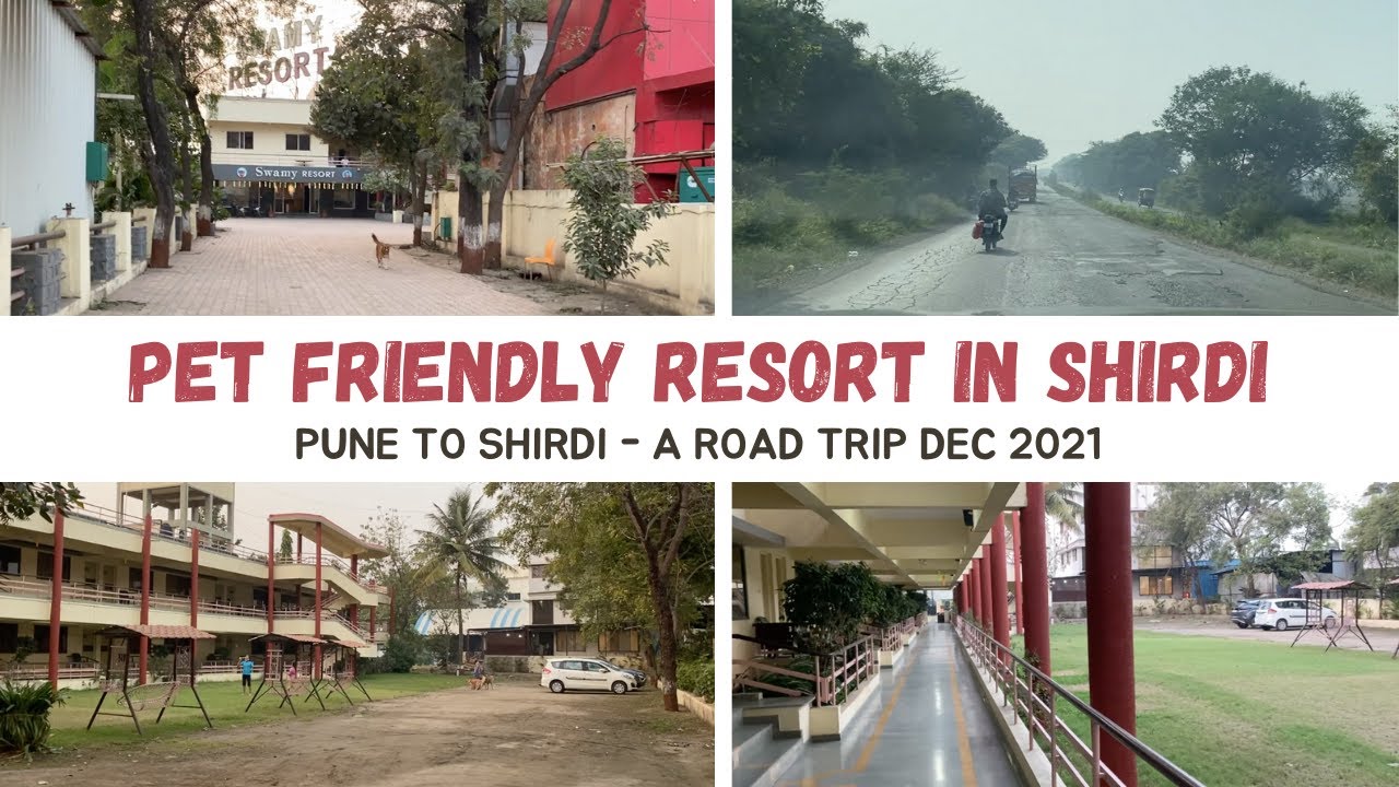 SHIRDI PET - FRIENDLY HOTEL STAY DEC 2021/ Pet Friendly Hotel in SHIRDI/ PUNE TO SHIRDI ROAD TRIP/