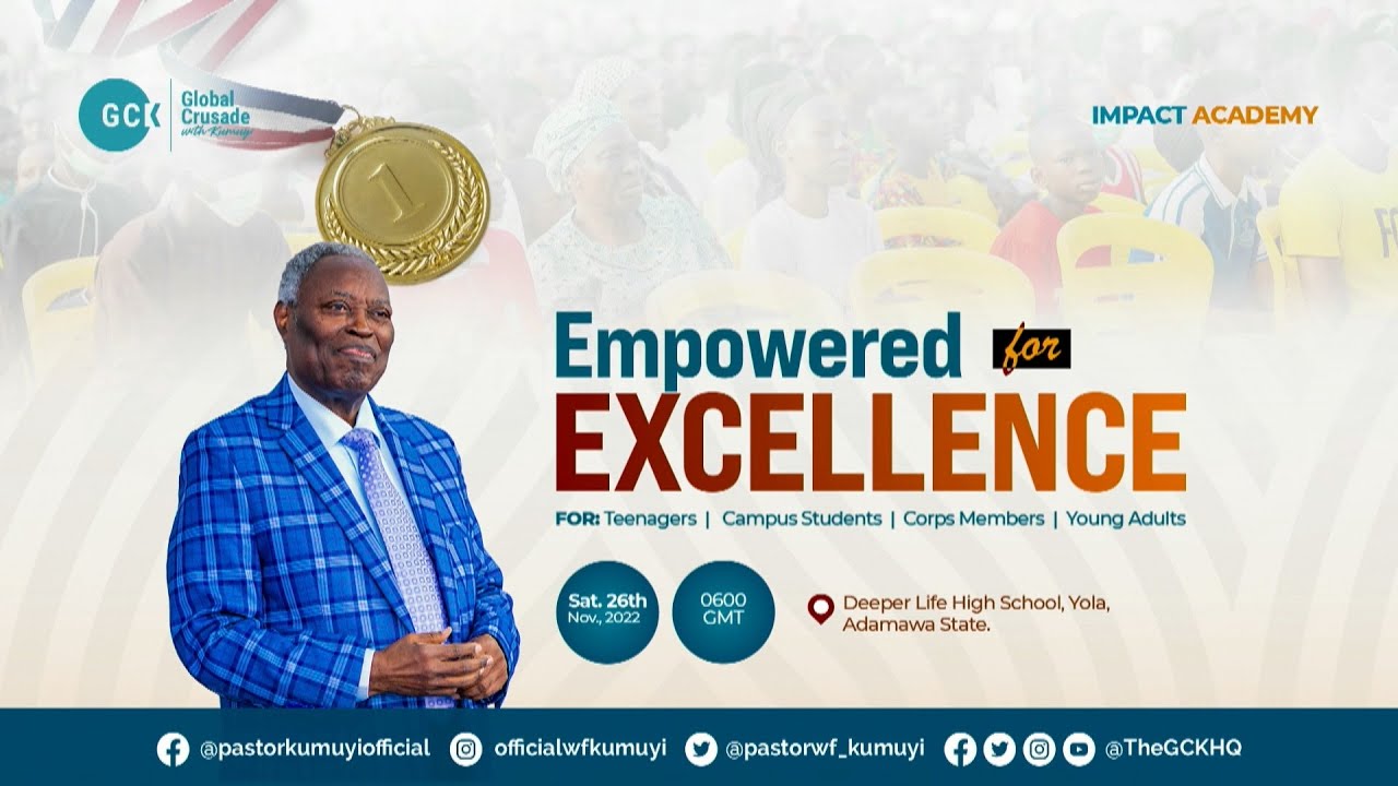 A Unique Great Privilege: Empowered for Excellence || Impact Academy || GCK