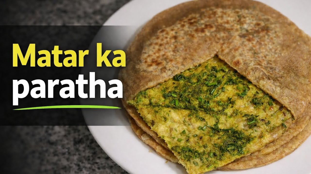 मटर की कचौड़ी भूल जाएंगे जब बनाएंगे ऐसे लाजवाब मटर के पराठे || Green pease stuffed paratha recipe 