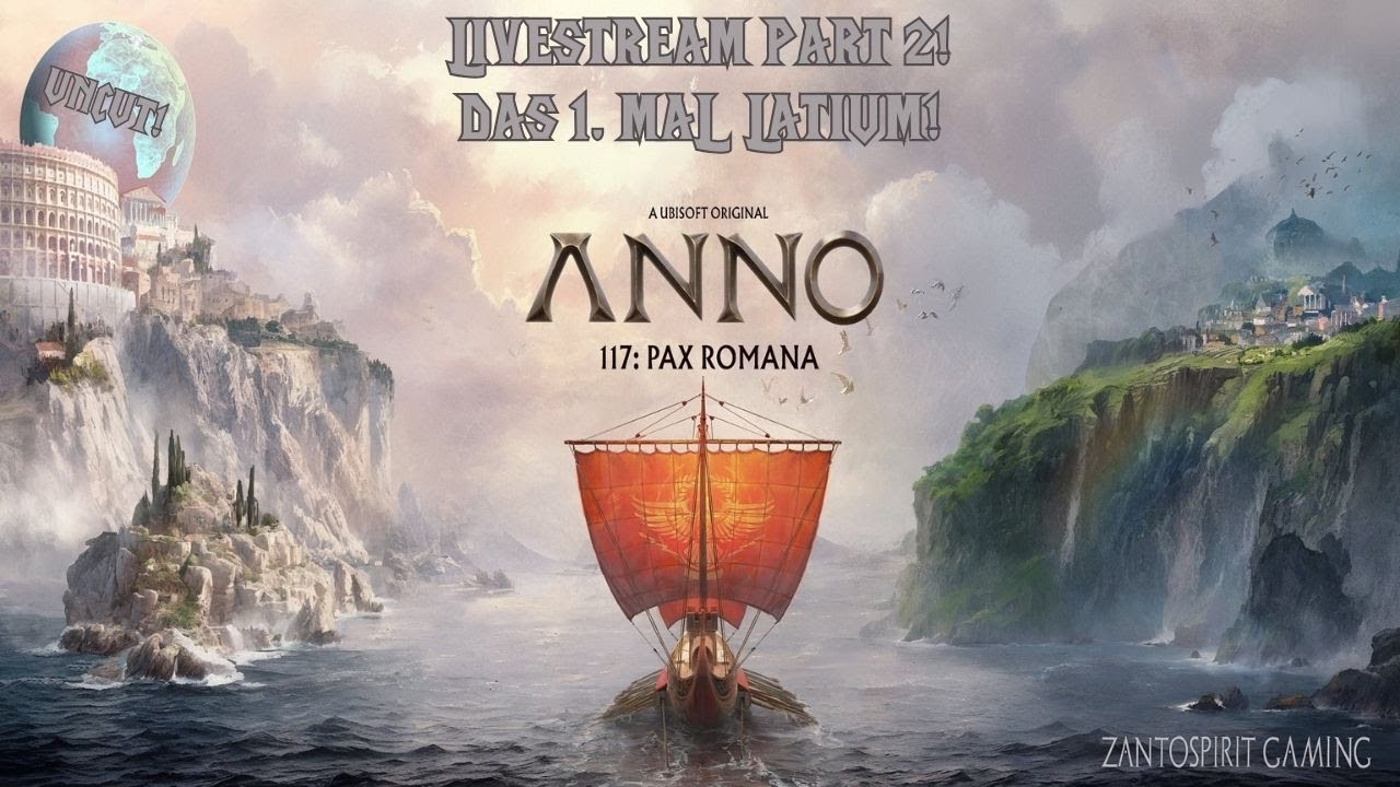 Heute Live! Anno 117! Wir zocken die Demo! Part 2: Latium! / Gameplay Deutsch