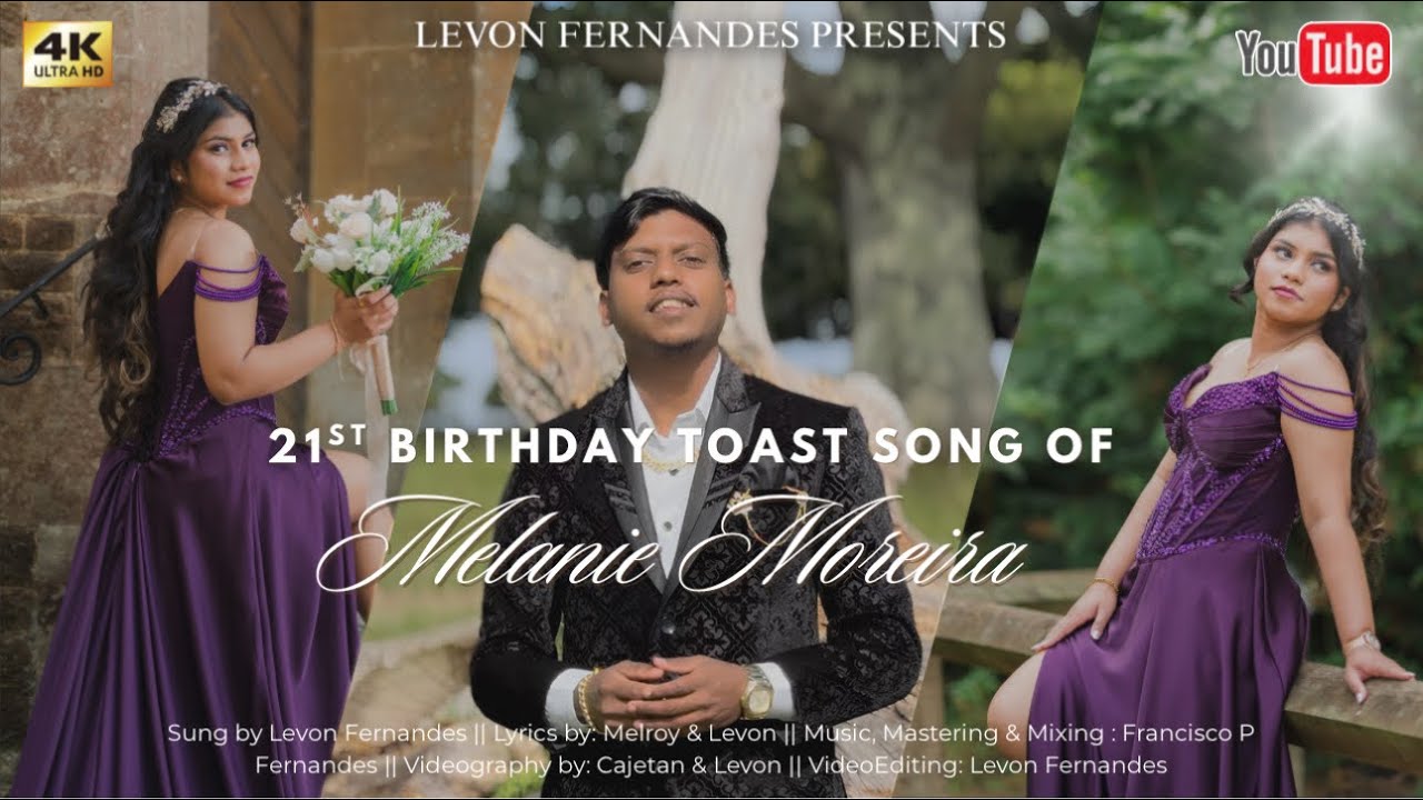 21st Birthday Toast Song Of Melanie Moreira || Levon Fernandes || New Konkani Toast Song 2025