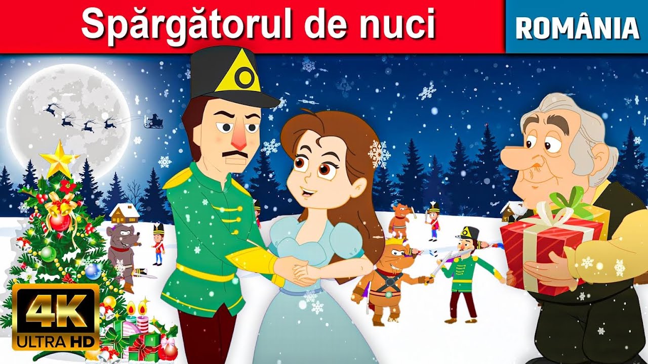 Spărgătorul de nuci - Povesti Pentru Copii | Desene animate | Basme &Icirc;n Limba Rom&acirc;nă