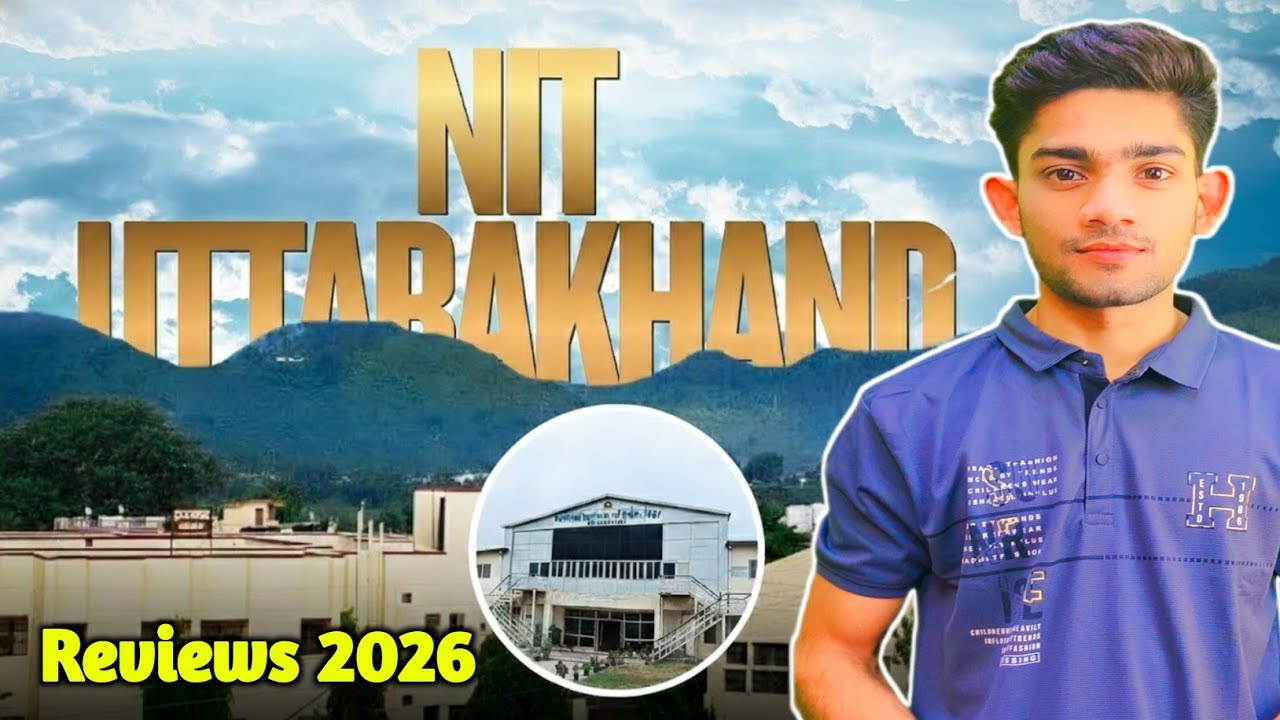 NIT Uttarakhand Review 2026 | Fees, Placements, Hostel, Seat Matrix, Admission Process | सच जान लो!