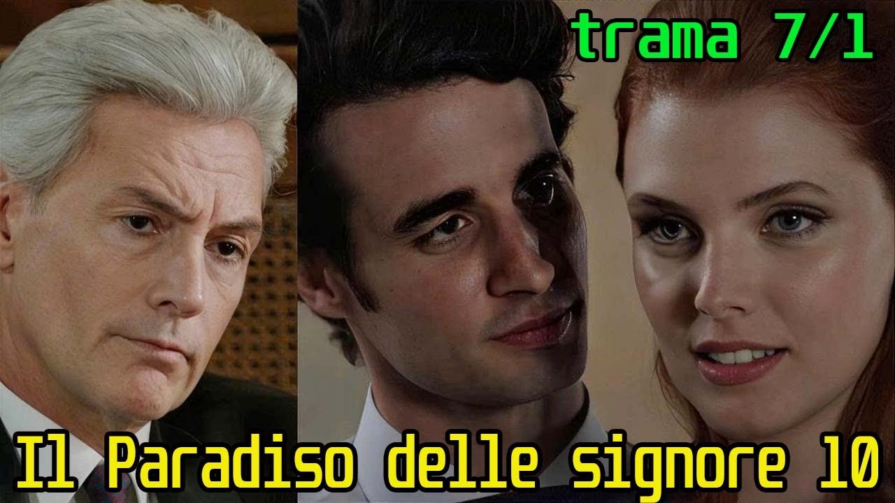 Il Paradiso, trama 7/1: Umberto scopre che Ettore e Odile si sposano ed è sconvolto
