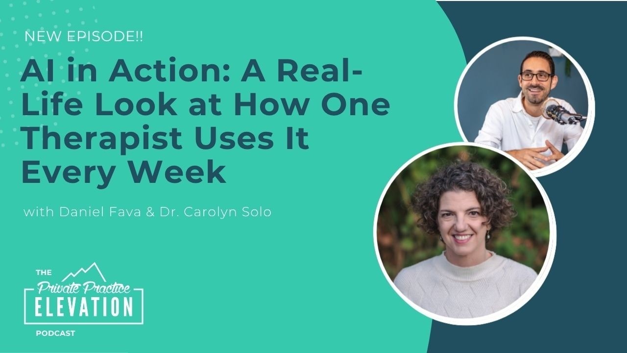 210 - AI in Action: A Real-Life Look at How One Therapist Uses It Every Week