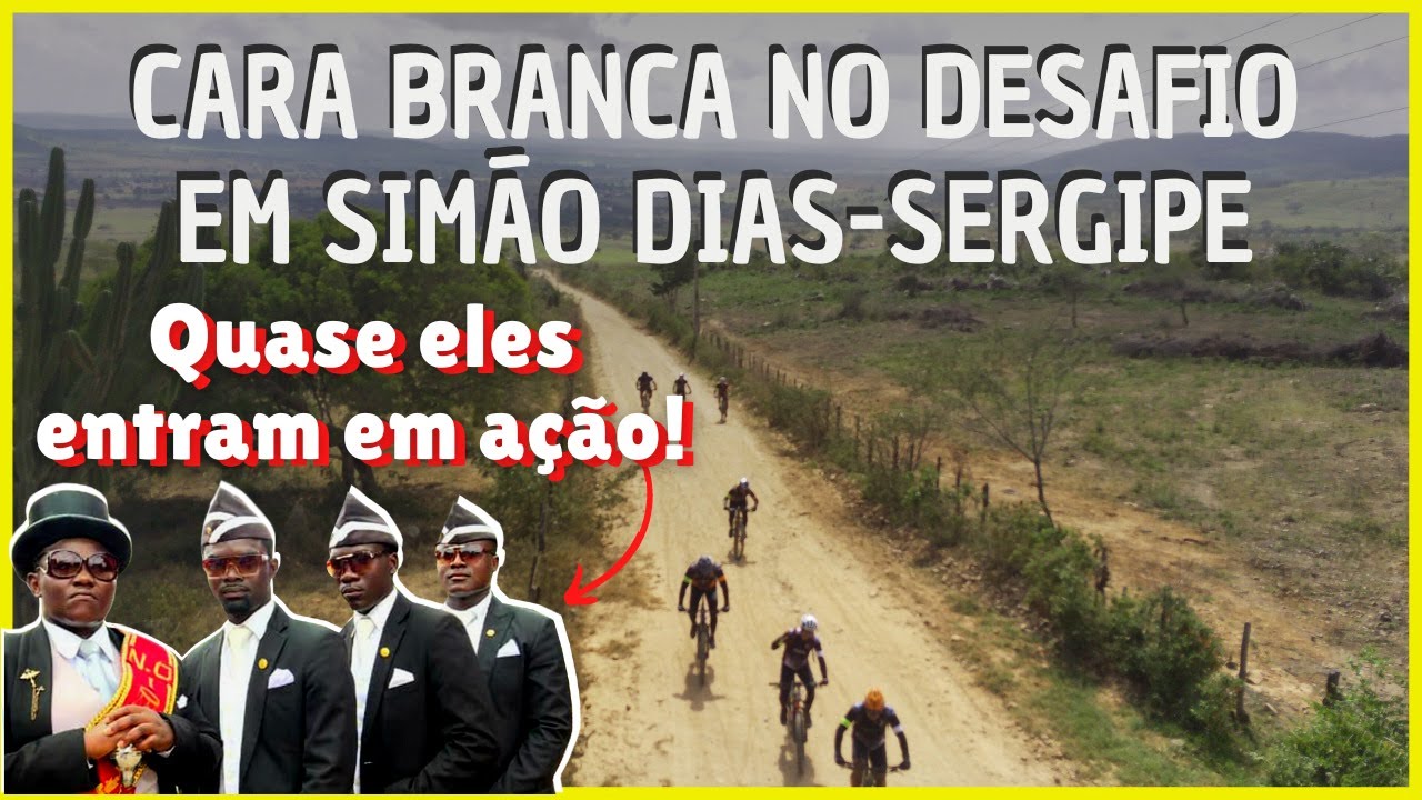 Desafio Trilha em Sim&atilde;o Dias - SE: Mais de 5 km de subida com descidas bem radicais!