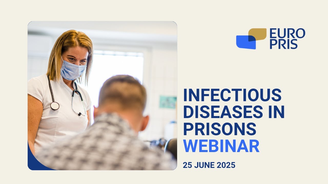 Infectious Diseases in Prisons Webinar 2025