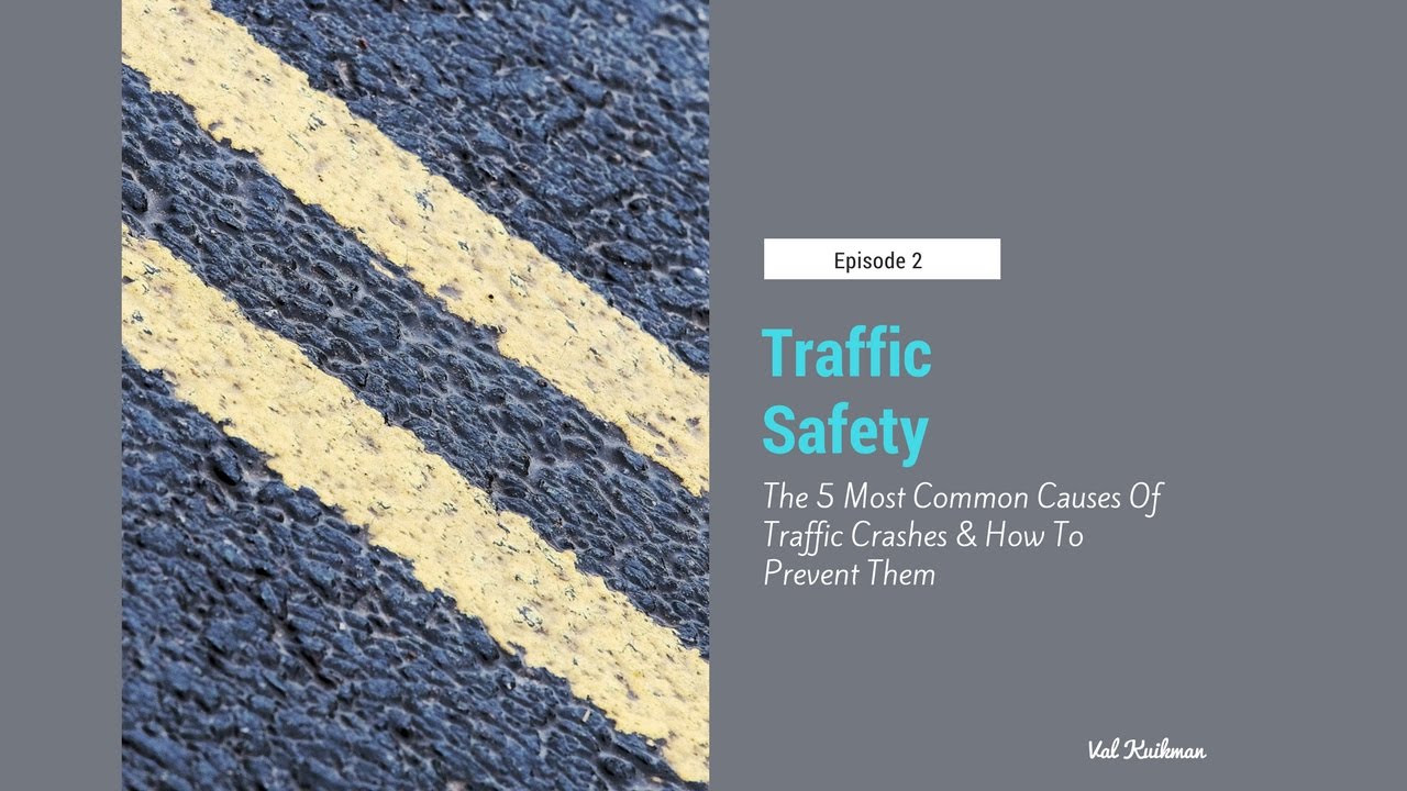 Traffic Safety 2:  Traffic Accidents USA