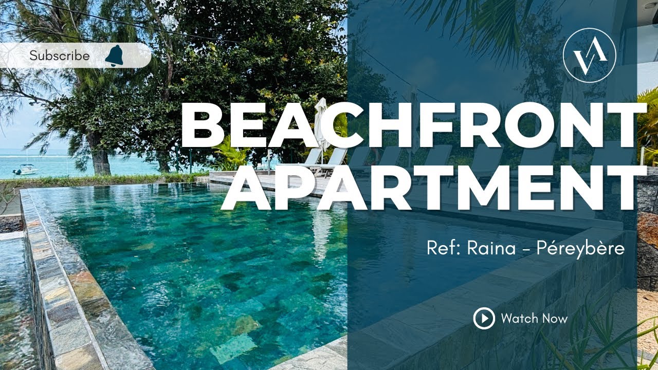 Pereybere - Beautiful 3-bedroom beachfront apartment with common swimming pool