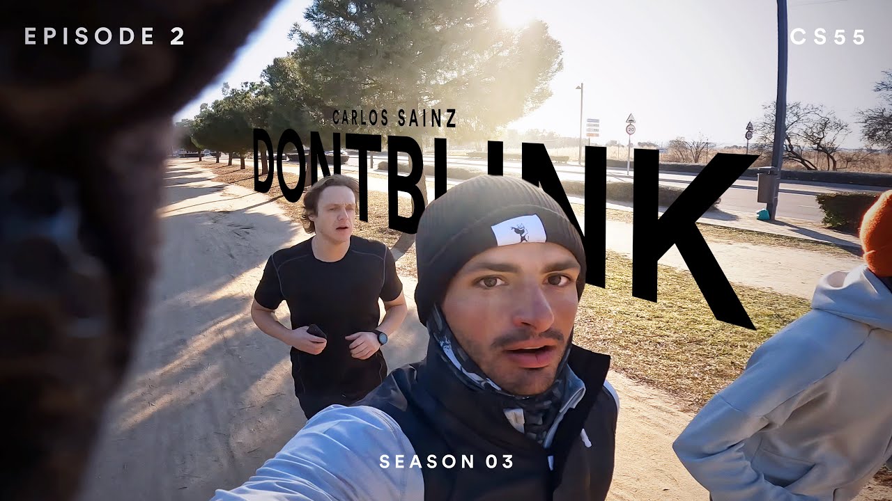 CARLOS SAINZ PRE SEASON TRAINING | DONTBLINK EP2 SEASON THREE