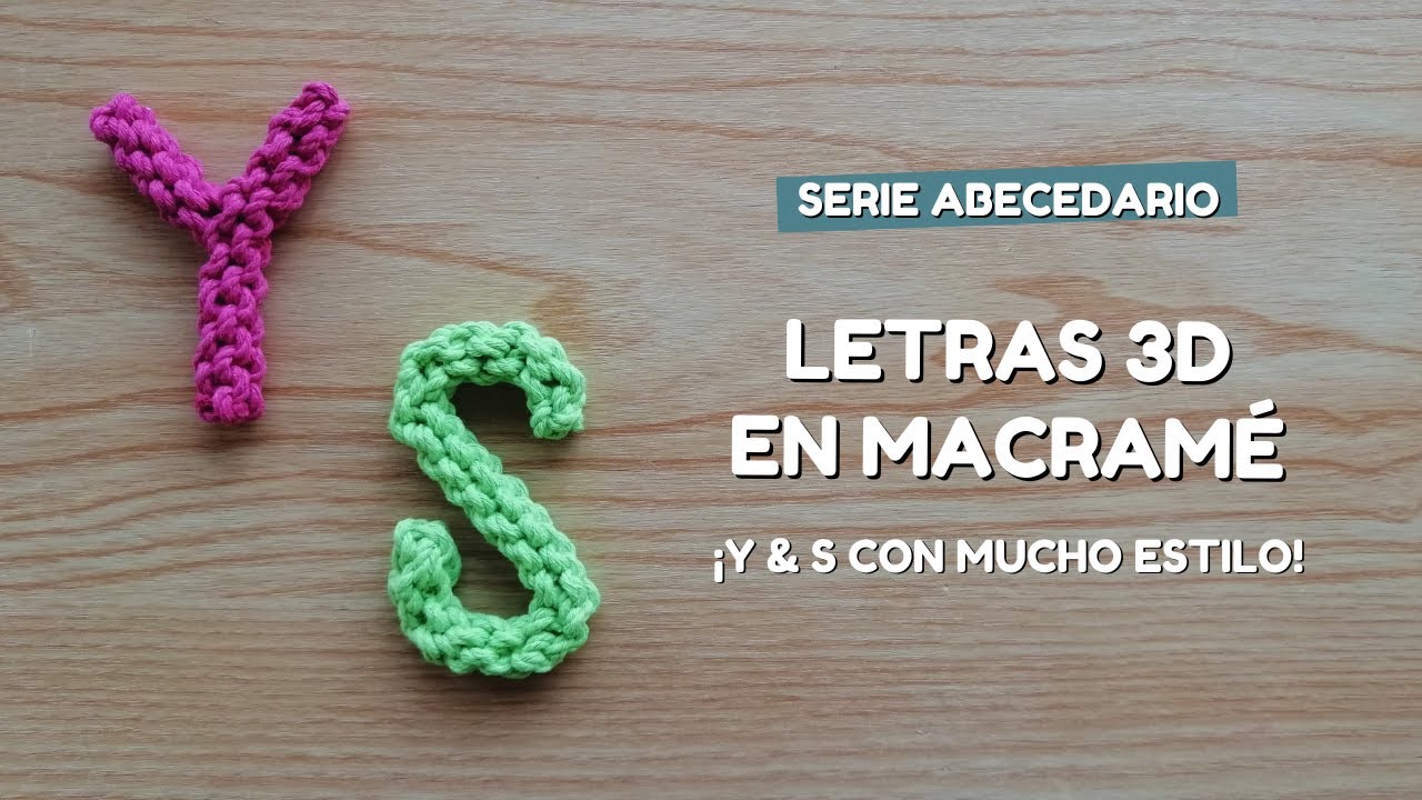 Macramé que inspira: letras Y & S para regalar o decorar