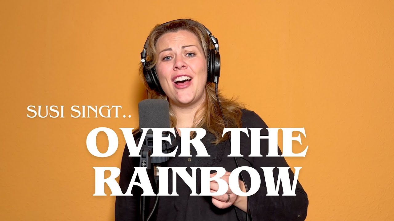 Over the Rainbow / What a wonderful world (Israel Kamakawiwo'ole) - Susi singt..
