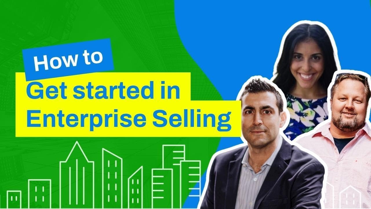 How the Top 1% of Sales Reps Sell Into Big Enterprise Accounts