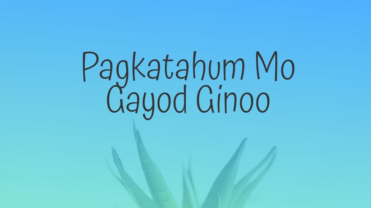 Alawiton - Pagkatahum Mo Gayod Ginoo
