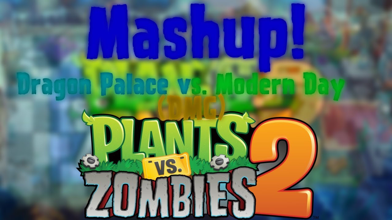 PvZO: Dragon Palace DMG vs Modern Day (Canal Joaco's Version) DMG |Mashup|