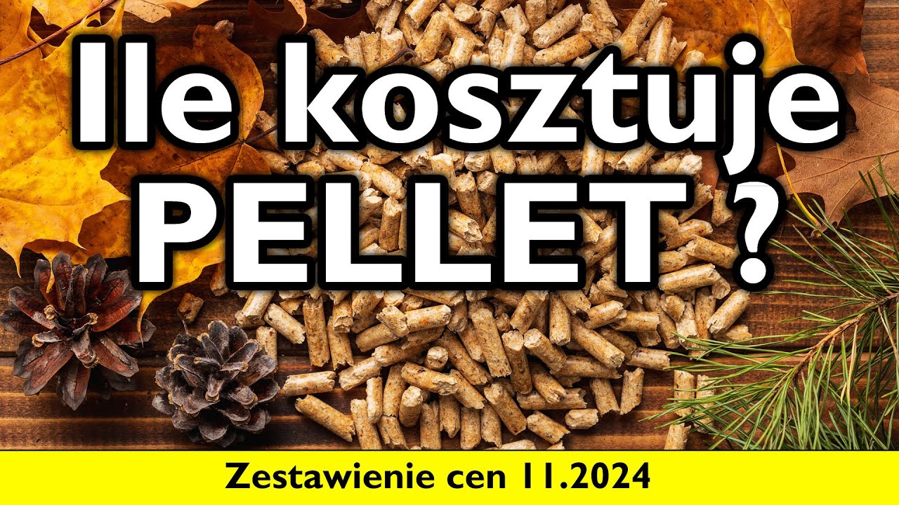 Ile kosztuje pellet? Sprawdź aktualne ceny - listopad 2024