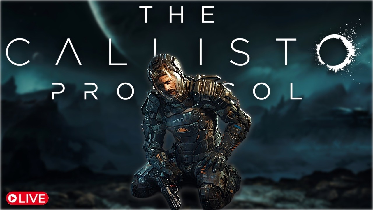 🔴LIVE-VandL-The Callisto Protocol In 2026