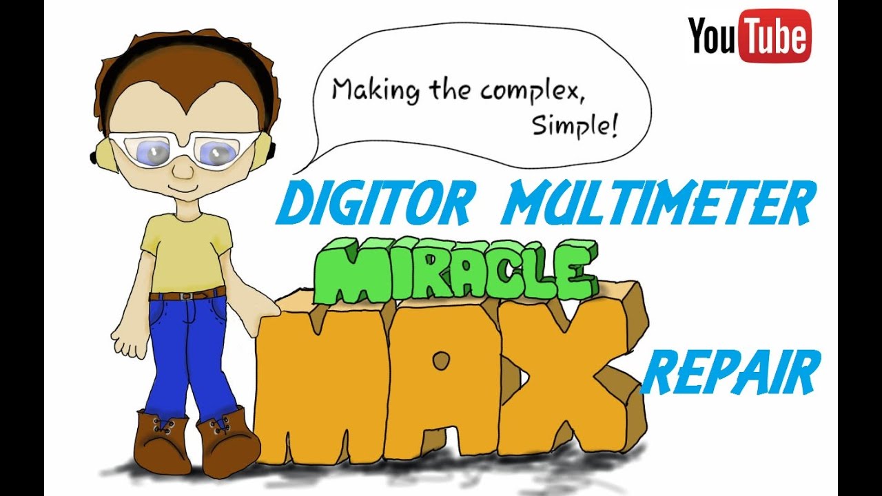Digitor Multimeter Repair MiracleMAX