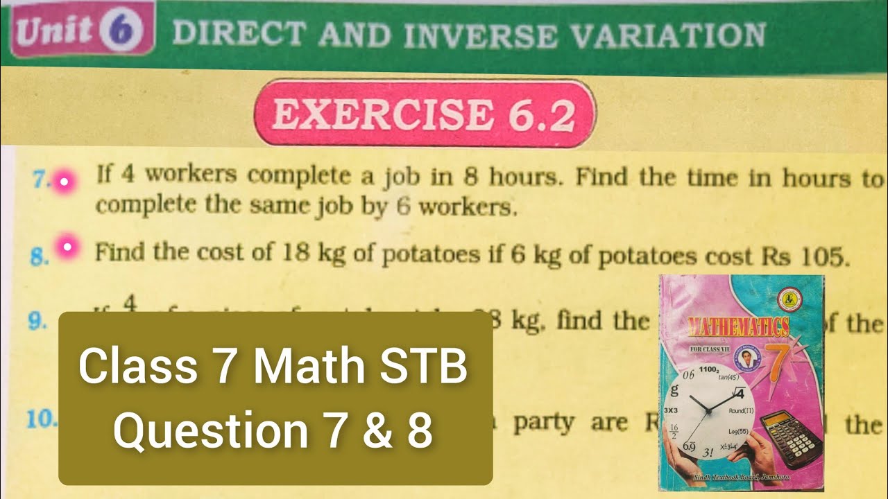 Unit 6 Direct and inverse variation | Ex 6.2 unitary & proportion method | Q. 7 & 8 | 