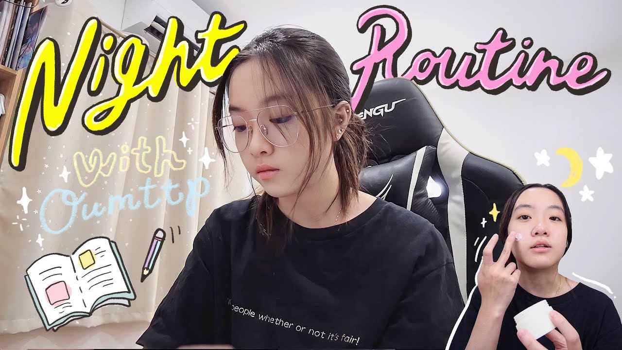 🌙✨ Night routine | 6 โมงเย็นยันเที่ยงคืน⏰, อัพเดตสกินแคร์ โนสปอน❌