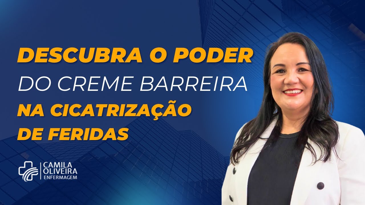 Descubra o Poder do Creme Barreira na Cicatrização de Feridas