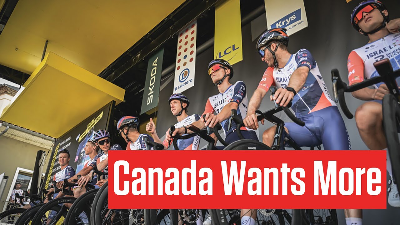 Canadians Want More! Israel - Premier Tech Looks Ahead To Stage 14 Of The Tour de France 2023