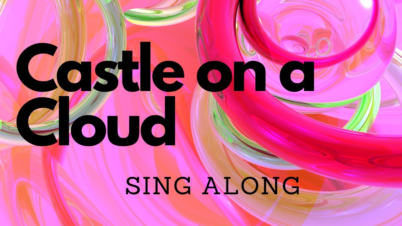 Castle on a Cloud (Les Miserables) | Lyrics| Sing Along | ABRSM | Trinity