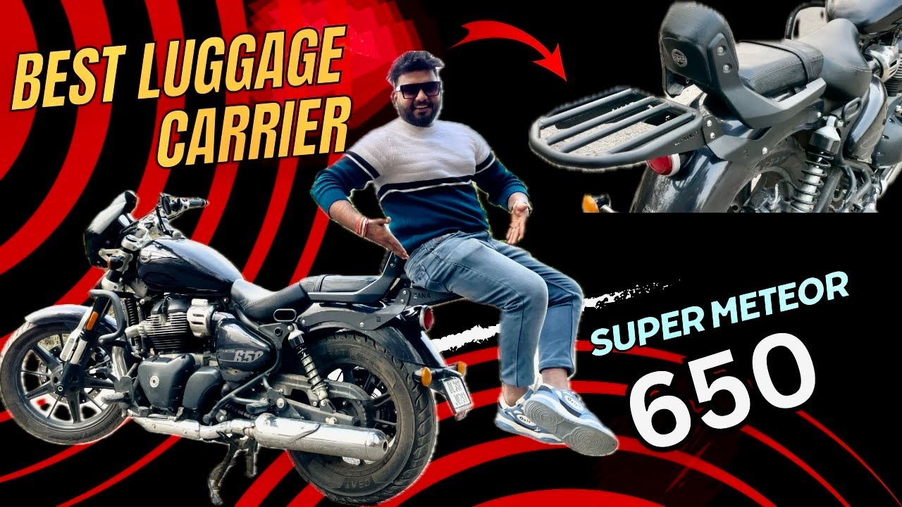 Best luggage Carrier on Royal Enfield Super Meteor 650 ZANA Top Rack| SM650 Accessories Modification
