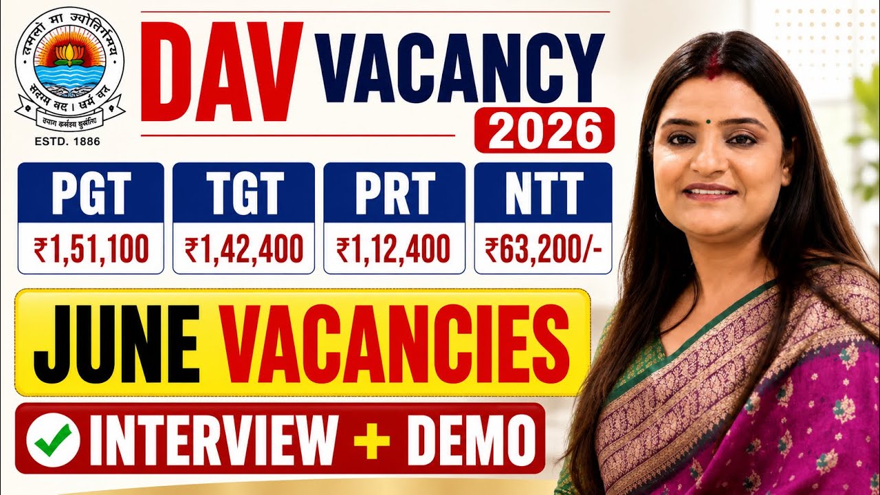 DAV PUBLIC SCHOOL TEACHERS VACANCY 2026: PGT TGT PRT NTT & Others | Teaching & Non-Teaching Posts