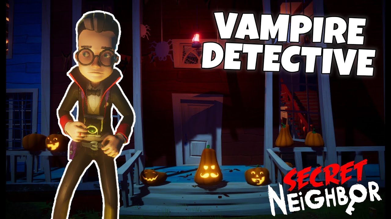 VAMPIRE DETECTIVE - SECRET NEIGHBOR GAMEPLAY