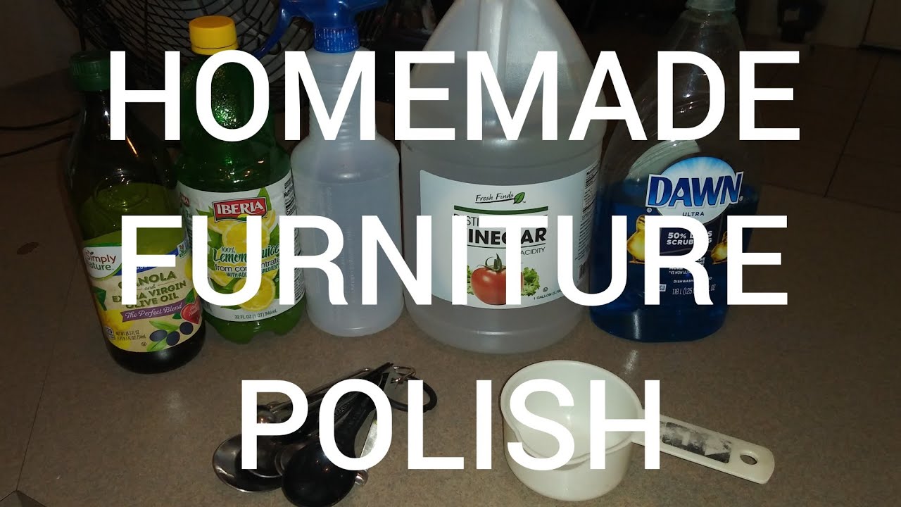 HOW TO MAKE HOMEMADE FURNITURE POLISH