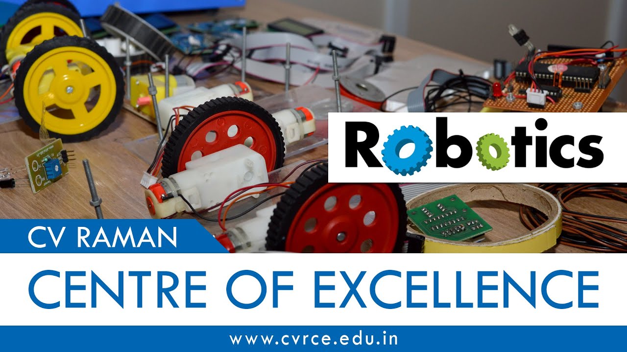 Robotics Centre of Excellence - CV Raman College of Engineering