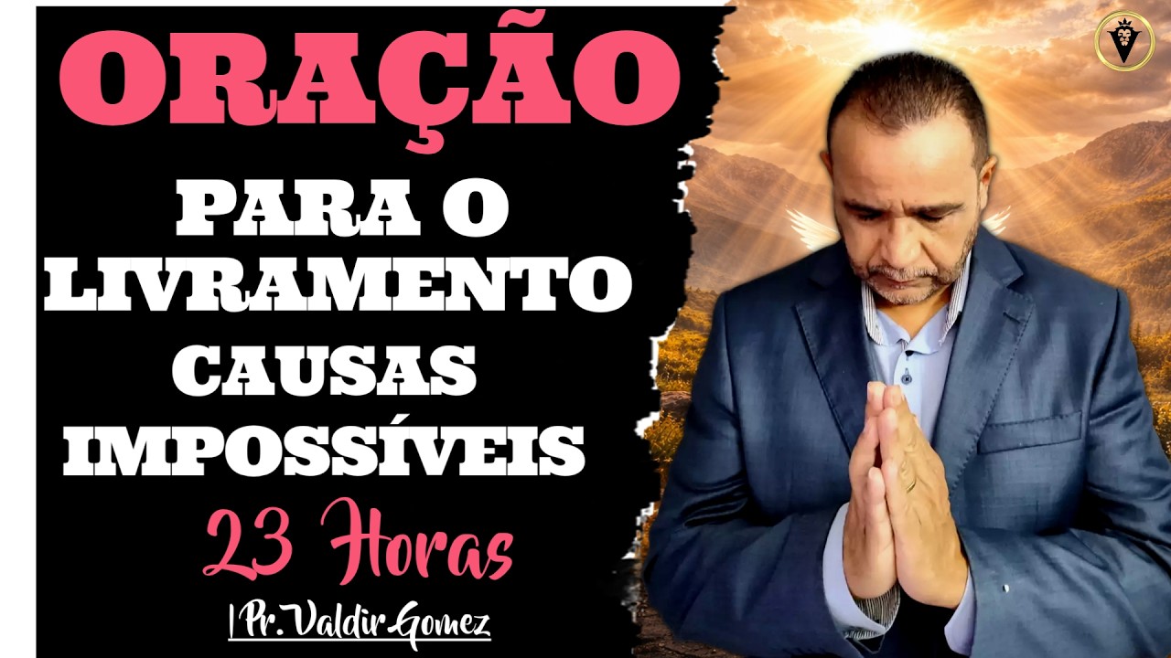 ORAÇÃO PROFÉTICA DO LIVRAMENTO