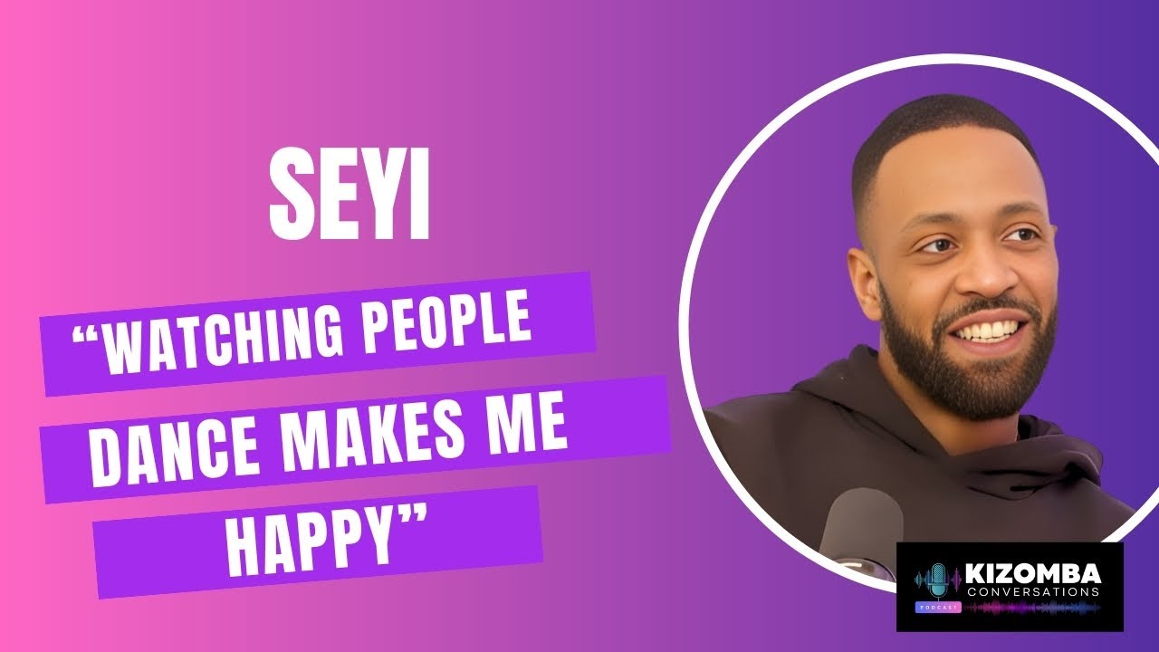 Episode #5: In Conversation with Kizomba Promoter Seyi