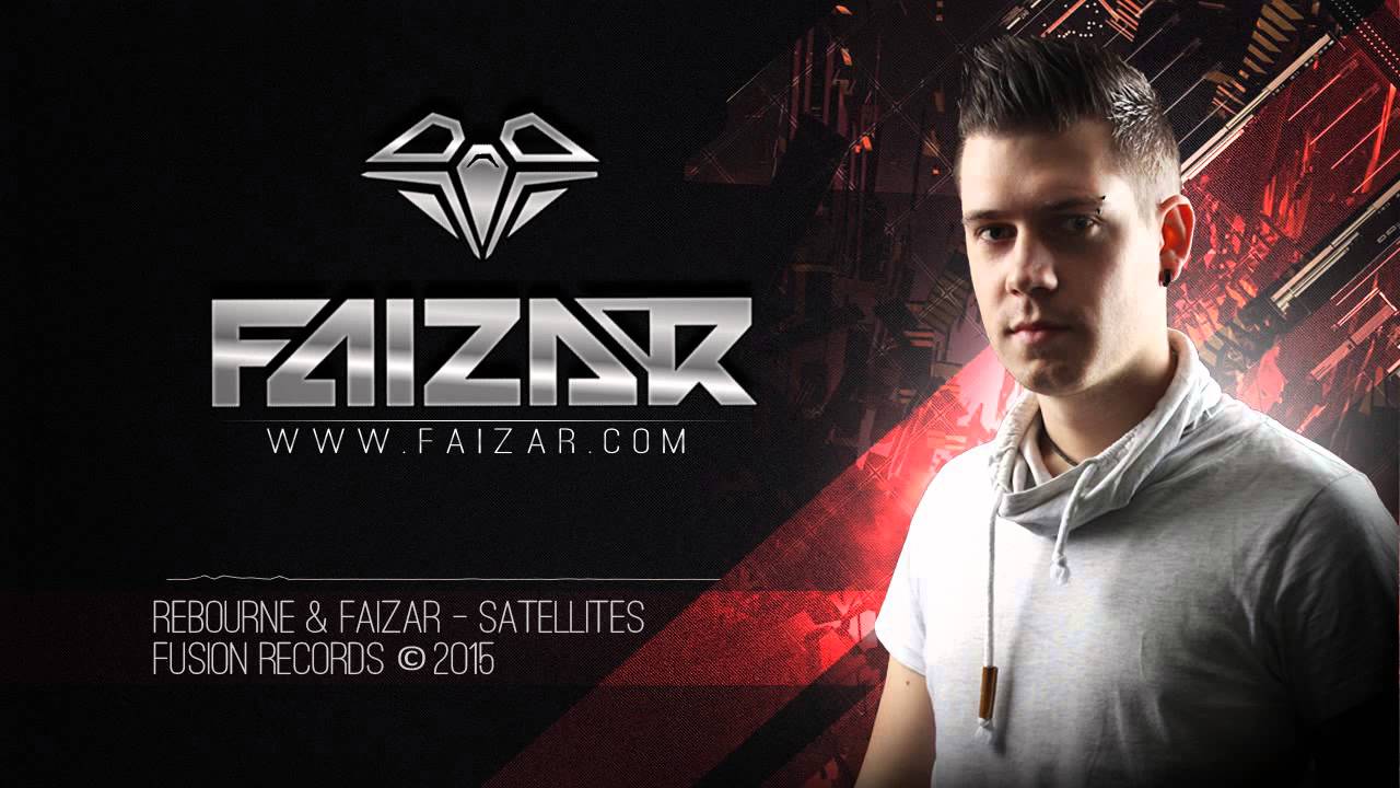 Rebourne & Faizar - Satellites (Official Preview)