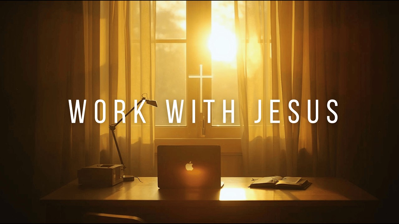 Work With Jesus | Peaceful Christian Background Music for Focus & Work (Vol. 03)