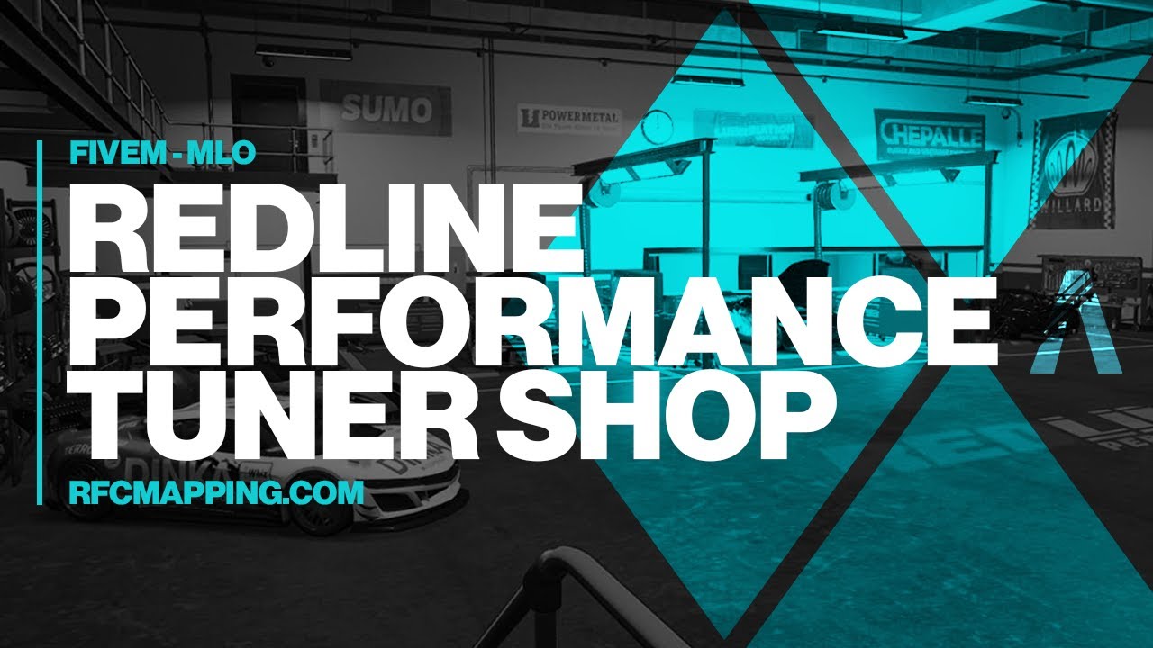 FiveM Maps - Redline Performance (Tuner Shop)