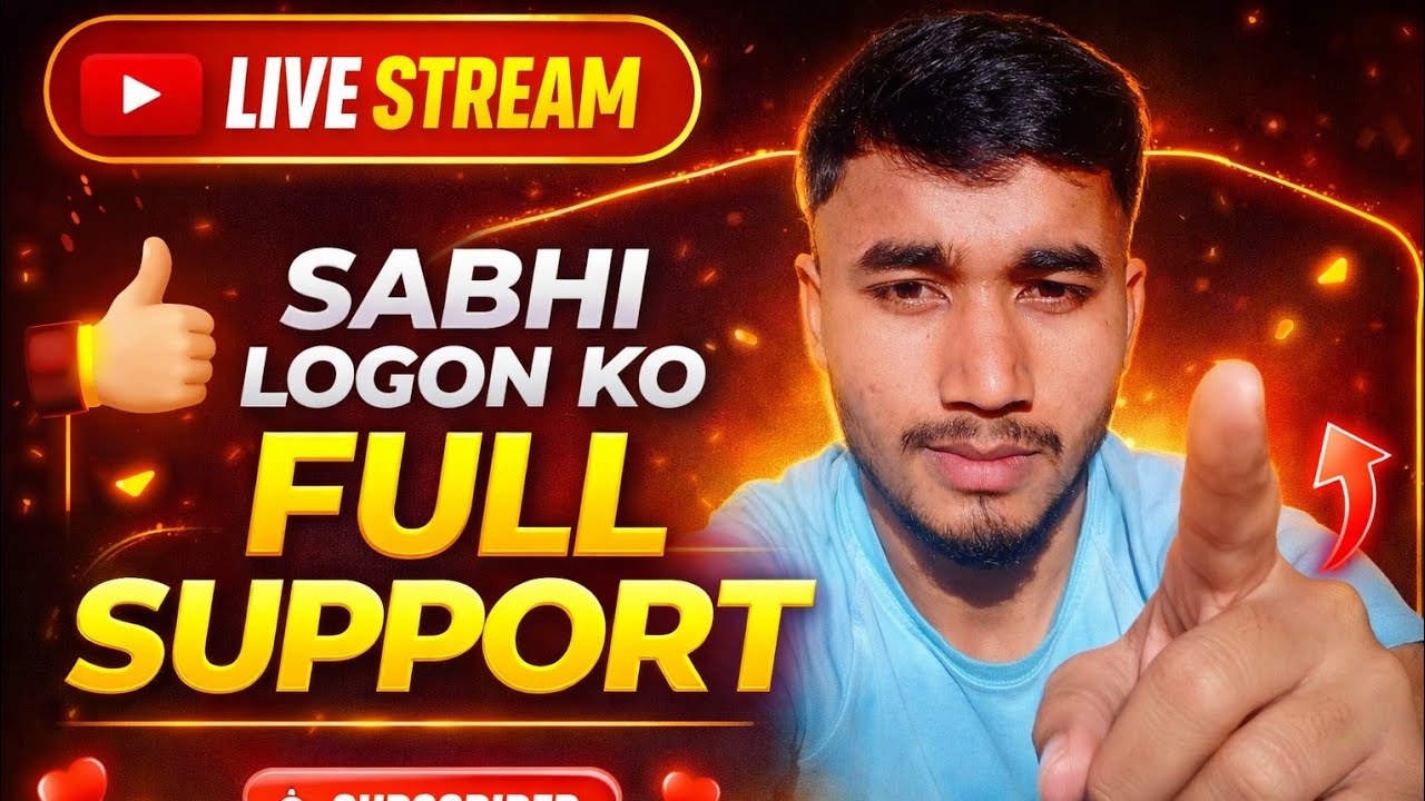 sabhi ko full support👍