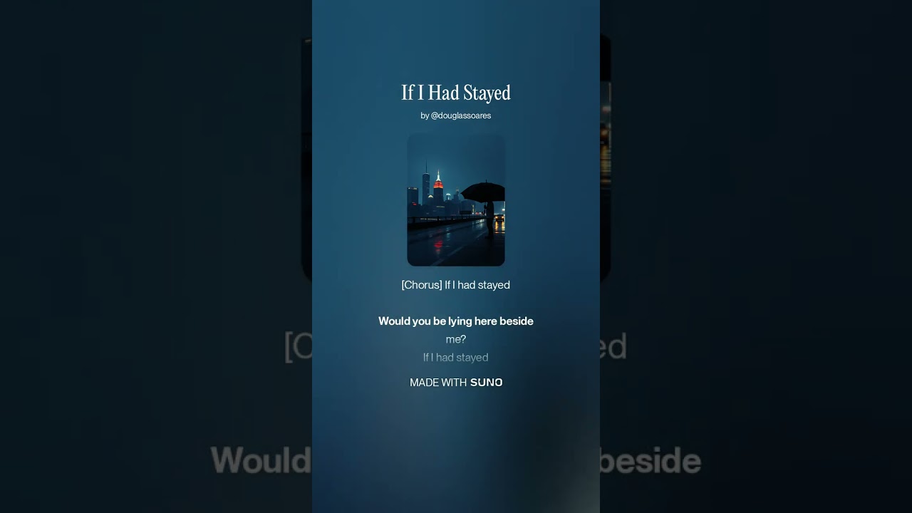 If I Had Stayed
