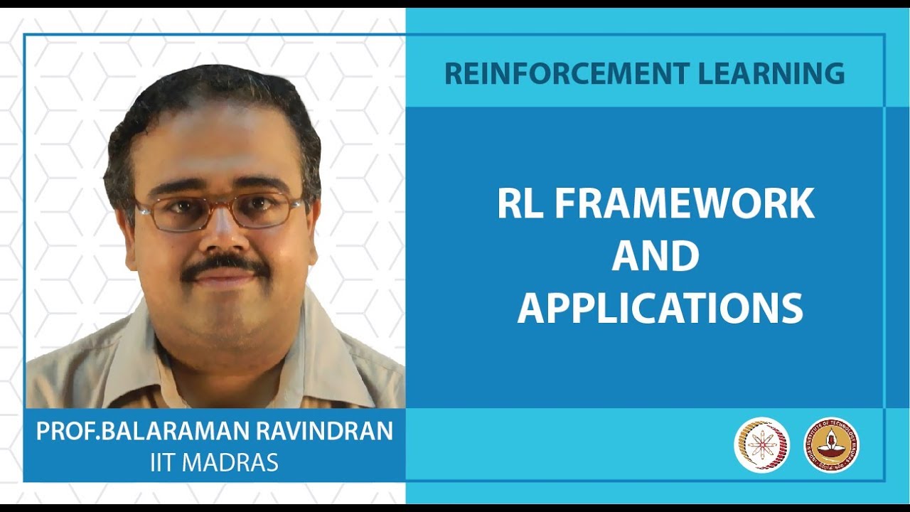 RL Framework and Applications