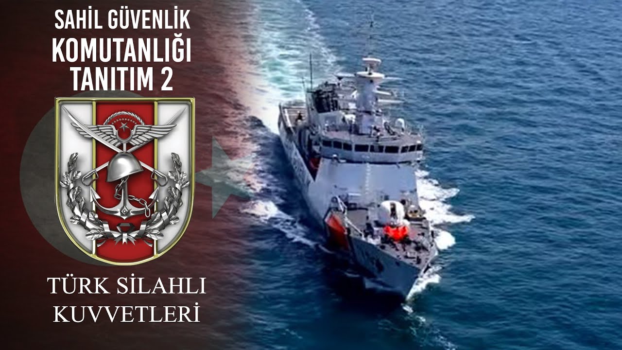 Sahil Güvenlik Komutanlığı - Tanıtım 2