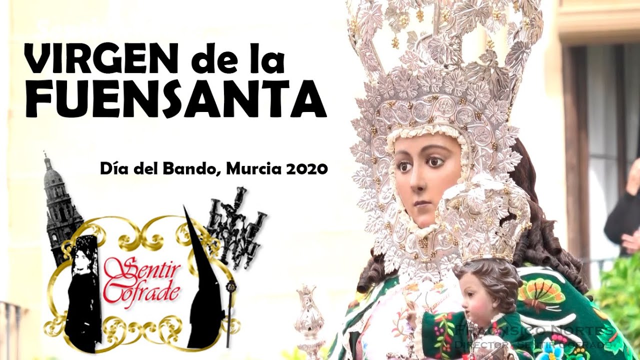 VIRGEN DE LA FUENSANTA #BandodelaHuerta 2020 - Sentir Cofrade
