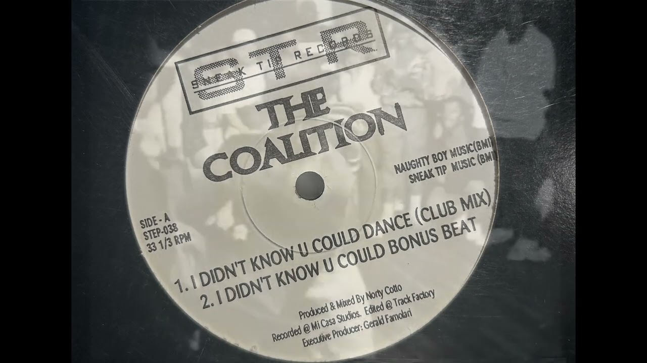 The Coalition - I Didn't Know U Could Dance Bonus Beat