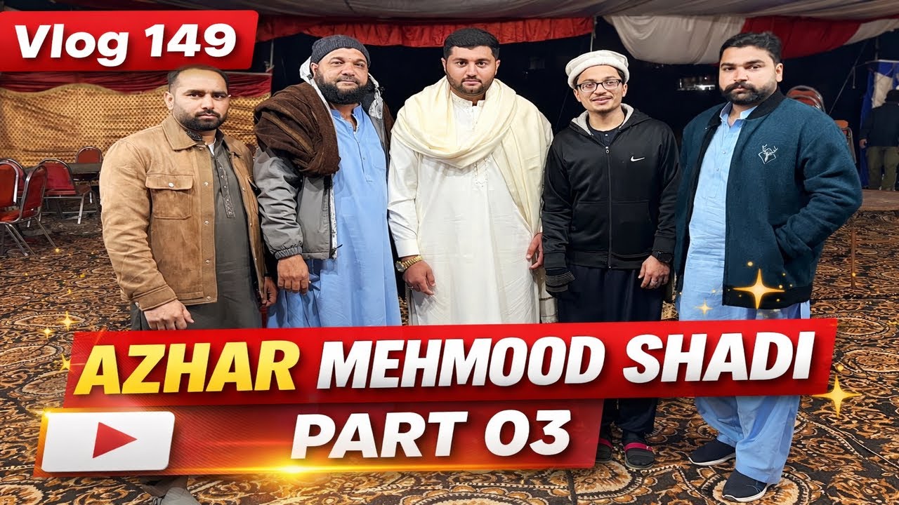 Azhar Mama ki Shadi Part 03 | Desi Wedding in Village 