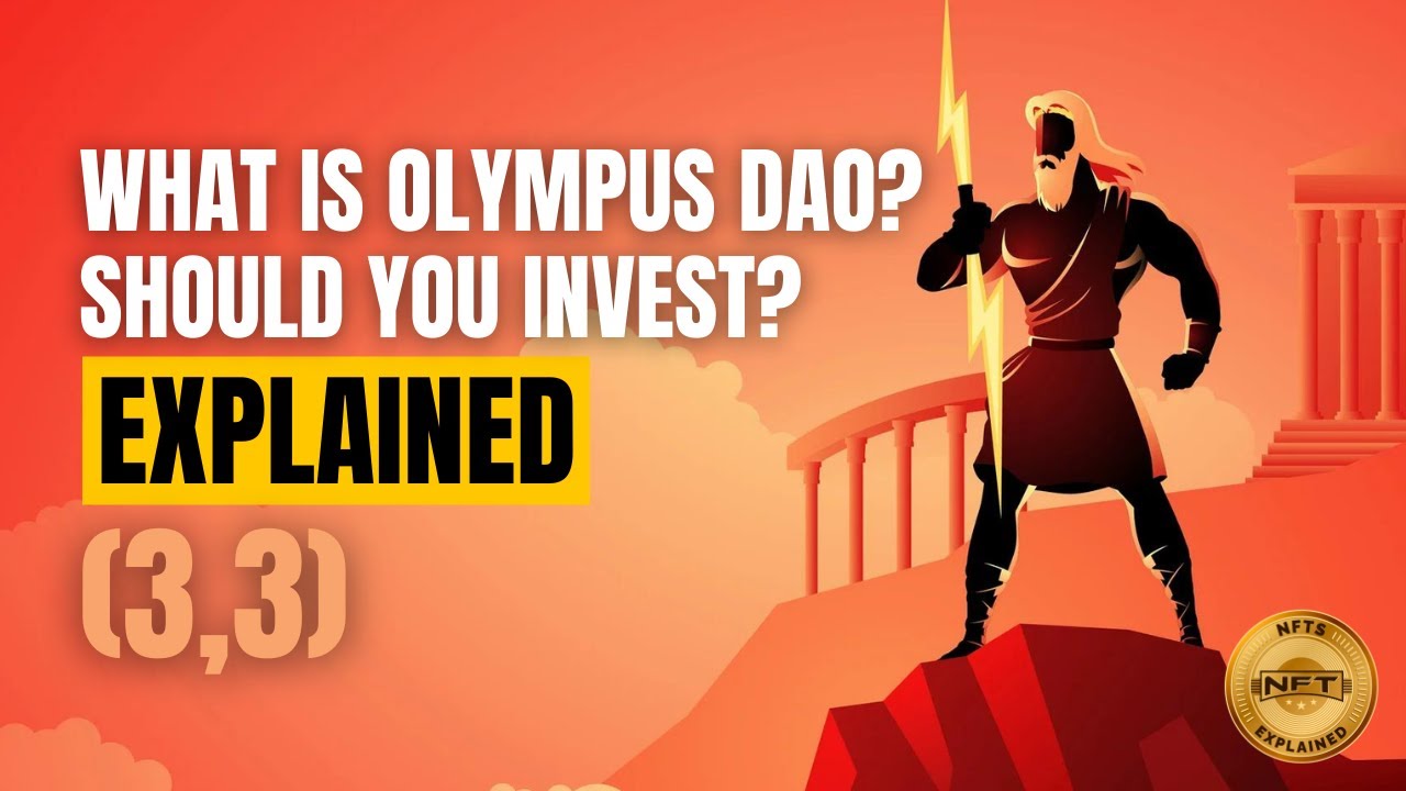What is Olympus DAO? Should you invest in DAO?