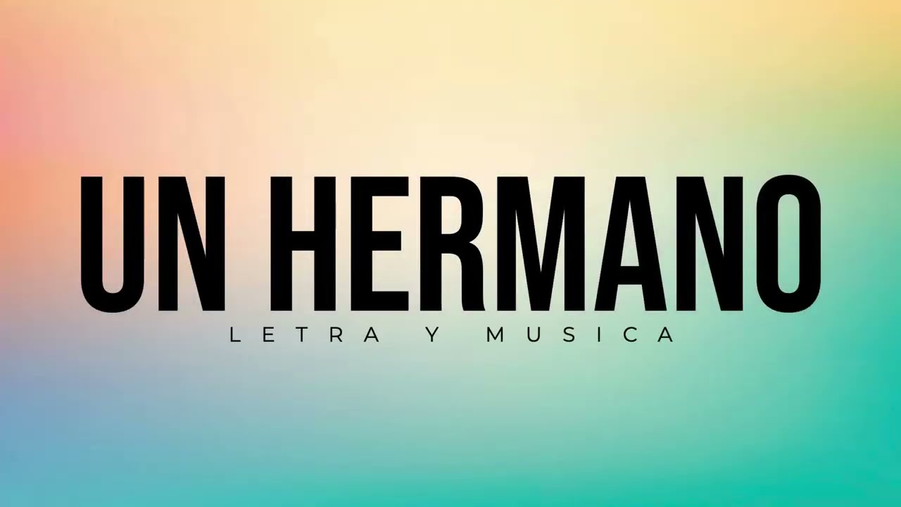 Rogelio Paredes - UN HERMANO 