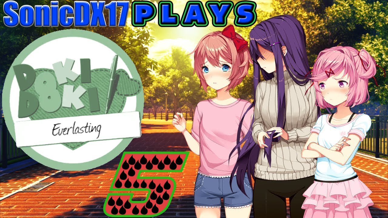 Concern for Monika | DDLC Everlasting Part 5