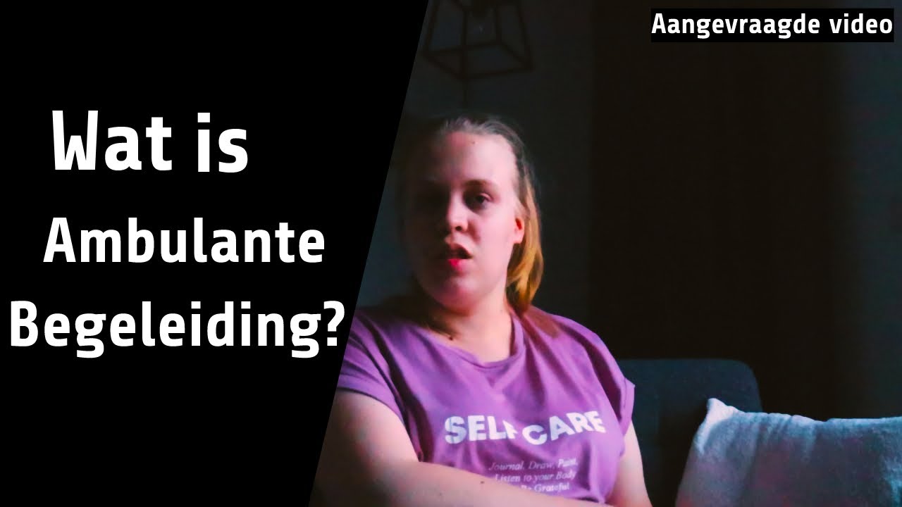 Wat is Ambulante Begeleiding? Miranda Bos