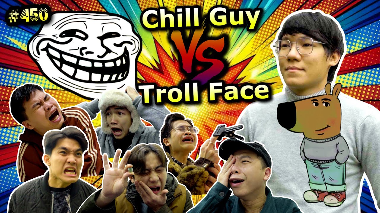 [VIDEO # 450] Chill Guy VS. Troll Face!! Truy Tìm Kẻ Phá Rối!! | Meme Đại Chiến | Ping Lê Đu Trend